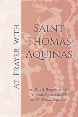 At Prayer With Saint Thomas Aquinas