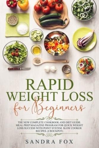 Rapid Weight Loss for Beginners