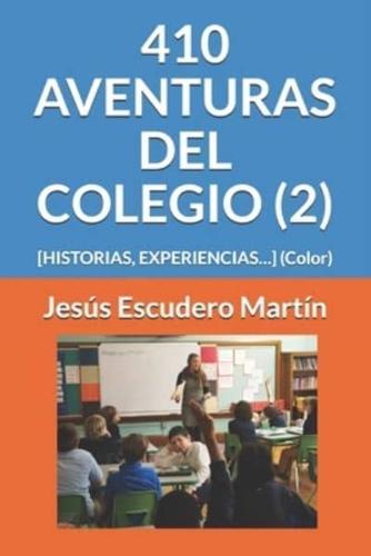 410 Aventuras Del Colegio (2)