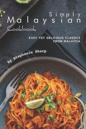 Simply Malaysian Cookbook