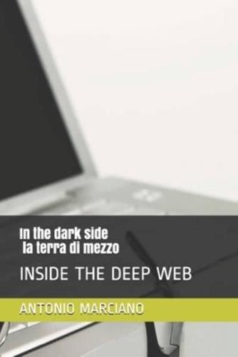 In the Dark Side - La Terra Di Mezzo