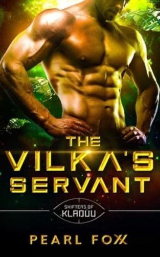 The Vilka's Servant