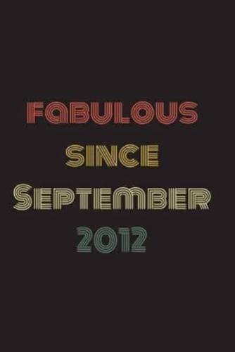Fabulous Since September 2012