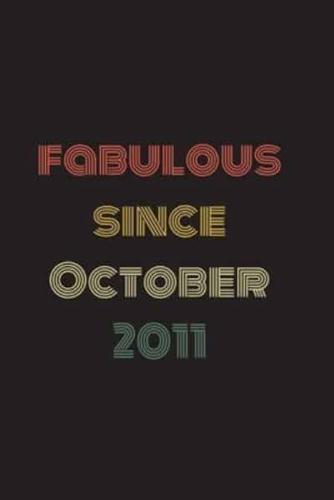 Fabulous Since October 2011