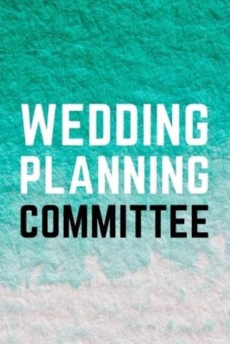 Wedding Planning Committee
