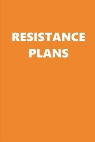 2020 Weekly Planner Political Resistance Plans Orange White 134 Pages
