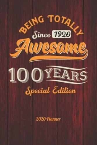 2020 Planner Born In 1920 100 Years Old