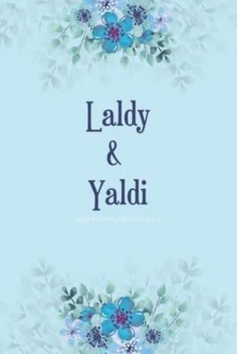2020 Monthly/Weekly Diary; Laldy & Yaldi