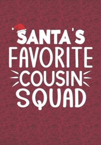 Santa's Favorite Cousin Squad