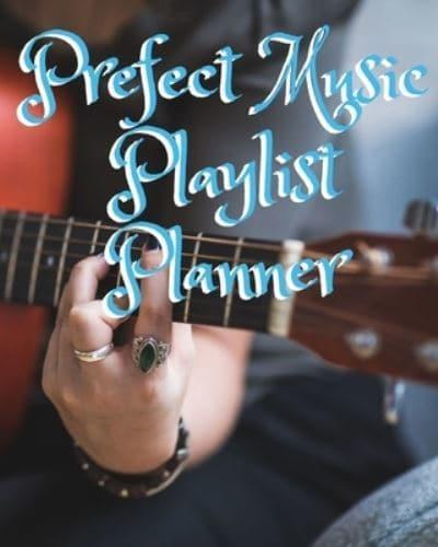 Prefect Music Playlist Planner