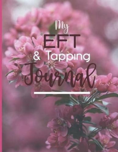 My EFT & Tapping Journal