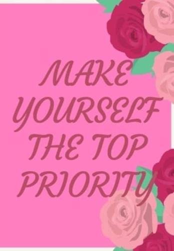 Make Yourself the Top Priority