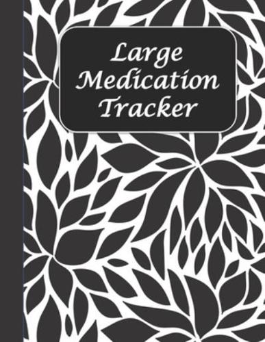 Large Medication Tracker