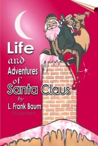 Life and Adventures of Santa Claus