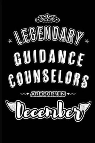 Legendary Guidance Counselors Are Born in December