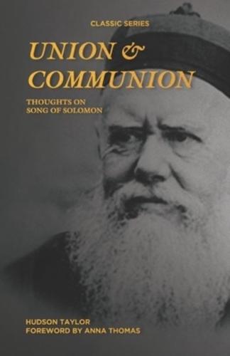 Union & Communion