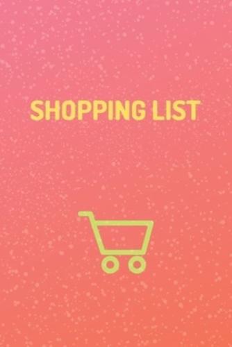 "Shopping List" - Shopping Organizer - (100 Pages, Daily Shopping Notebook, Perfect For a Gift, Shopping Organizer Notebook, Grocery List Notebook)