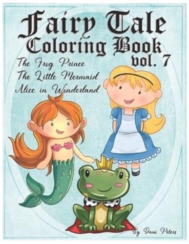 Fairy Tale Coloring Book Vol. 7