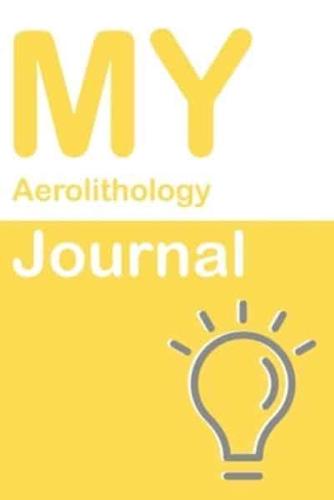 My Aerolithology Journal