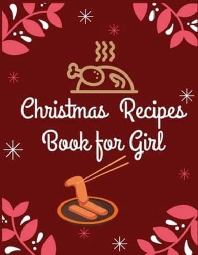 Christmas Recipes Book for Girl