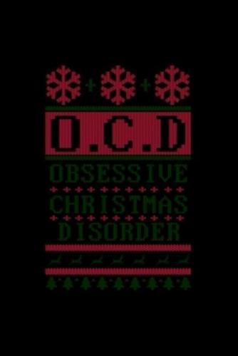OCD Obsessive Christmas Disorder
