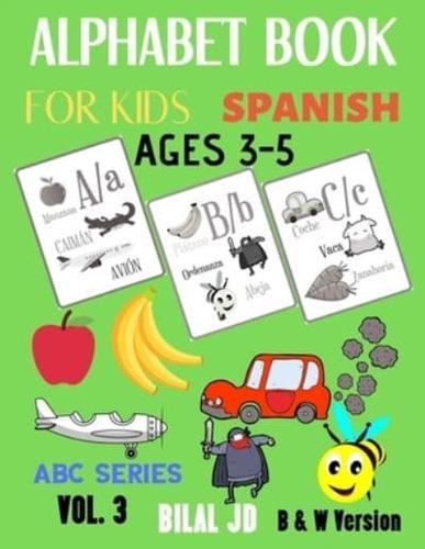 Alphabet Book For Kids Ages 3-5 Spanish