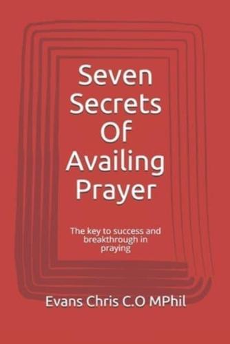 Seven Secrets Of Availing Prayer