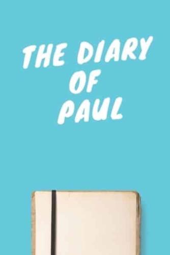 The Diary Of Paul Boys A Beautiful Personalized