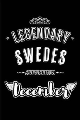 Legendary Swedes Are Born in December