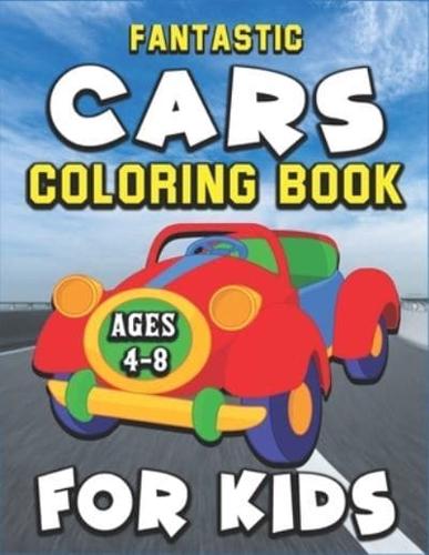Fantastic Cars Coloring Book for Kids Ages 4-8