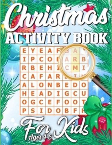 Christmas Activity Book For Kids Ages 4-6
