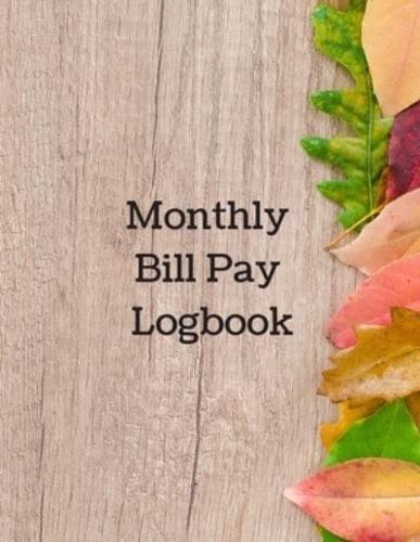 Monthly Bill Pay Logbook