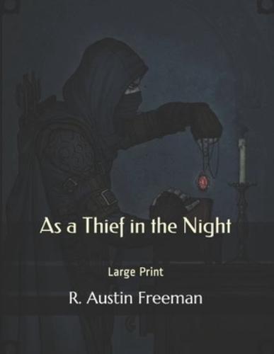 As a Thief in the Night