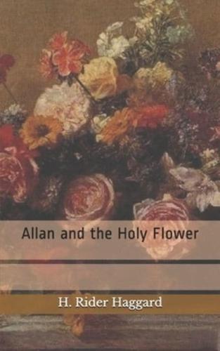 Allan and the Holy Flower