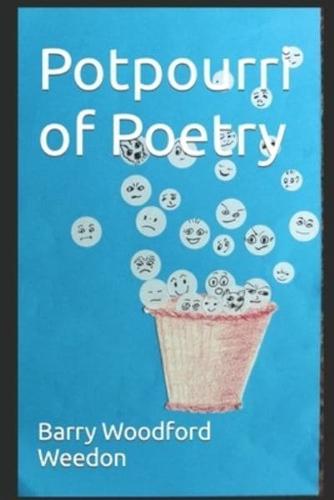 Potpourri of Poetry
