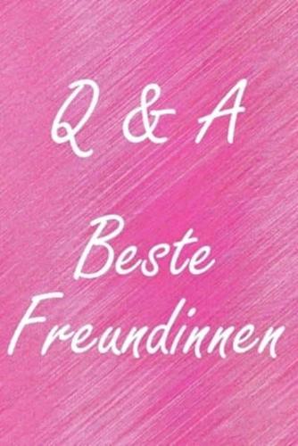 Q & A. Beste Freundinnen