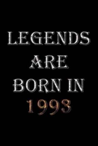 Legends Are Born In 1993 Notebook