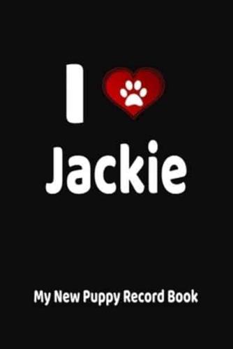 I Love Jackie My New Puppy Record Book