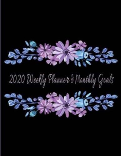 2020 Weekly Planner & Monthly Goals