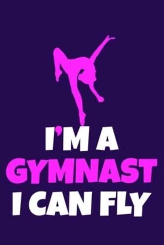 I'm A Gymnast I Can Fly