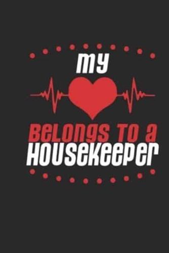 My Heart Belongs To A Housekeeper