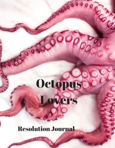 Octopus Lovers Resolution Journal
