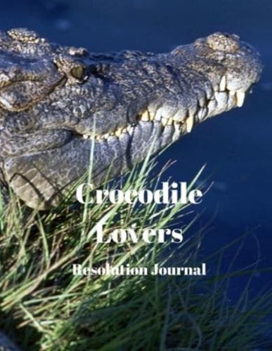 Crocodile Lovers Resolution Journal