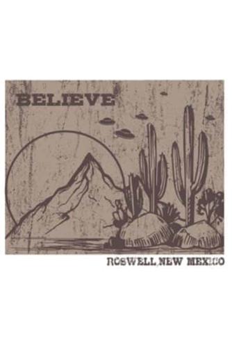 Believe Roswell, New Mexico