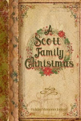 A Scott Family Christmas