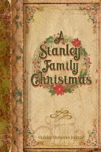 A Stanley Family Christmas