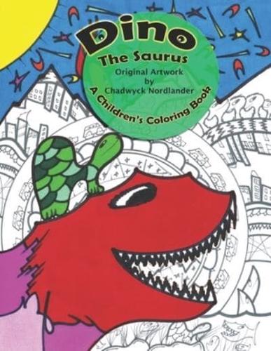 Dino The Saurus: Dinosaur Coloring Book For Kids Ages 4-8 (Animals, Turtles, Fish, Sea Creatures)