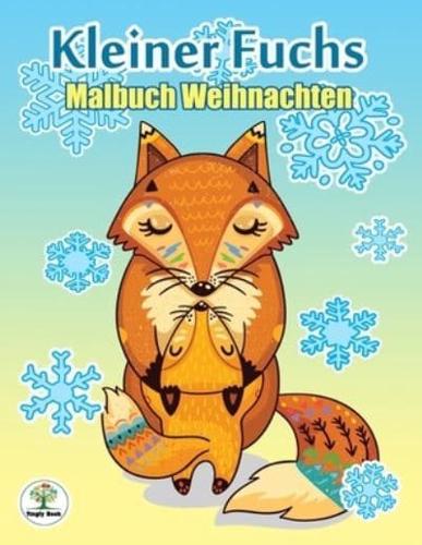 Kleiner Fuchs - Malbuch Weihnachten