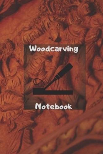 Woodcarving Notebook