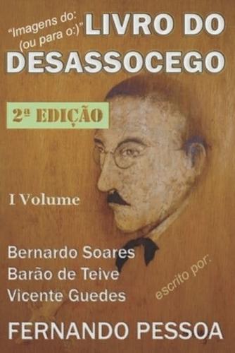 I Vol - LIVRO DO DESASSOCEGO